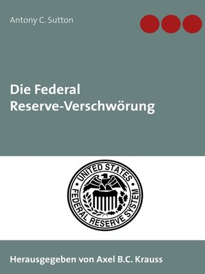 cover image of Die Federal Reserve-Verschwörung